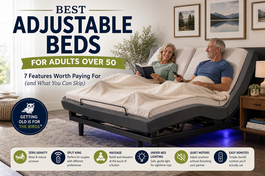 Best Adjustable Beds for Adults Over 50: 7 Features Worth Paying For (and What You Can Skip)
