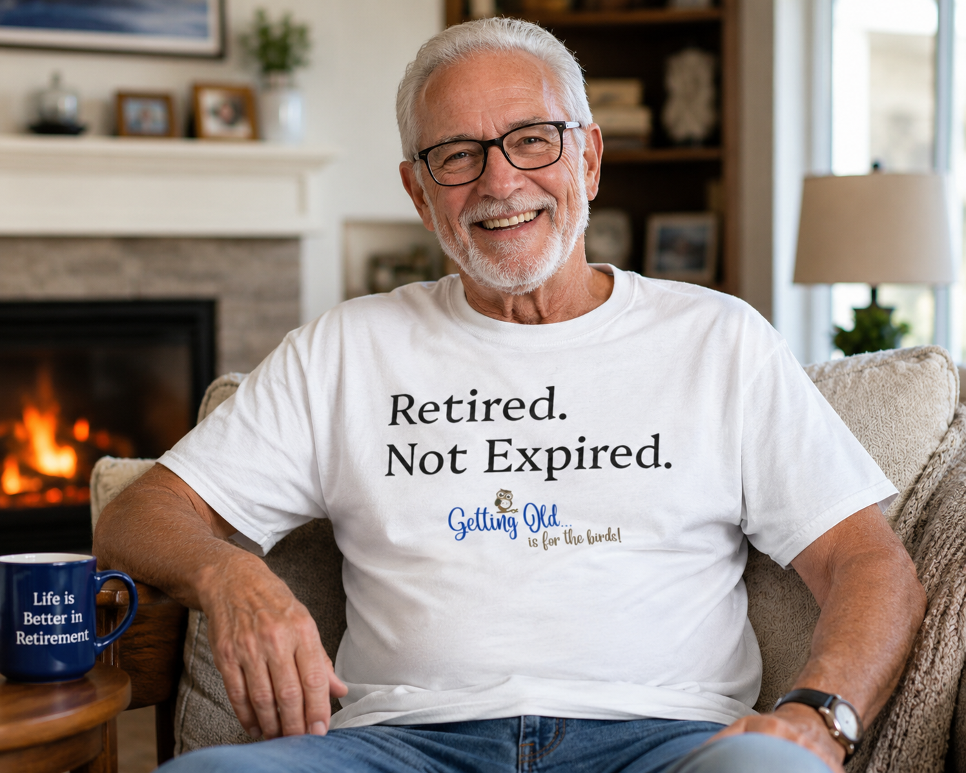 Getting Old Is For The Birds® Retired. Not Expired. Funny Retirement T-Shirt